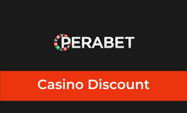 Perabet Casino Discount